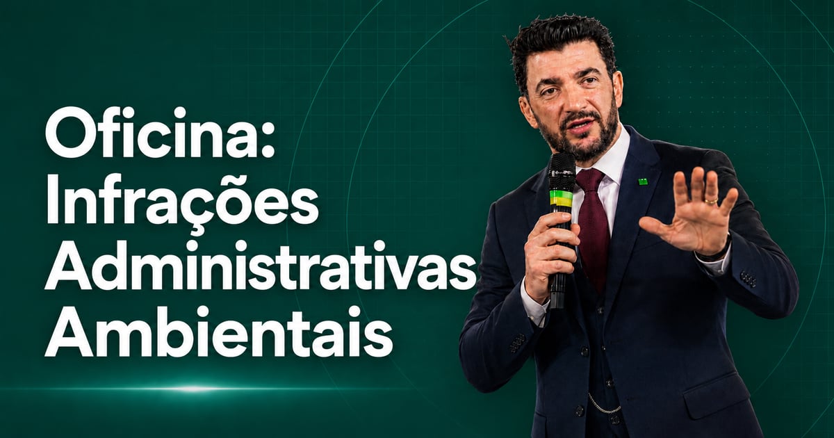 Oficina Infrações Administrativas Ambientais